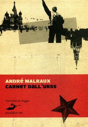 I carnet dell'URSS - André Malraux - 3