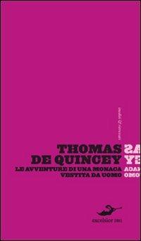Le avventure di una monaca vestita da uomo - Thomas De Quincey - copertina