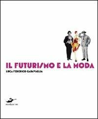 Il futurismo e la moda - copertina