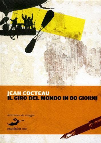 Il giro del mondo in 80 giorni - Jean Cocteau - 7