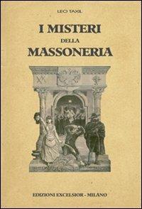 I misteri della massoneria - Leo Taxil - copertina