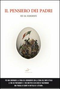 Il pensiero dei padri. Voci dal Risorgimento - copertina