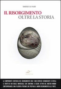 Il Risorgimento oltre la storia - Giancarlo Elia Valori - copertina
