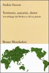 Territorio, autorità, diritti - Saskia Sassen - copertina