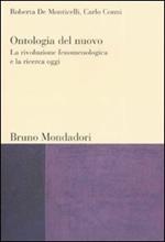 Ontologia del nuovo: la rivoluzione fenomenologica e la ricerca oggi