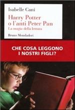 Harry Potter o l'anti Peter Pan. La magia della lettura