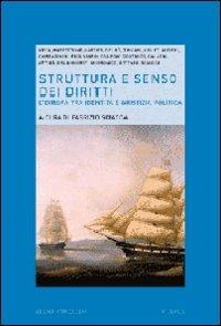 Struttura e senso dei diritti. L'Europa tra identità e giustizia politica - copertina