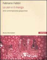 Lo zen e il manga. L'arte contemporanea giapponese