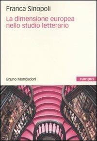 La dimensione europea nello studio letterario - Franca Sinopoli - copertina