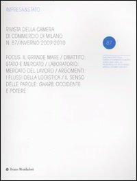 Impresa & Stato. Rivista della Camera di Commercio di Milano. Inverno 2009-2010. Vol. 87 - copertina