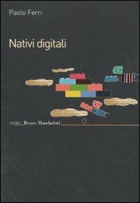 Nativi digitali - Paolo Ferri - copertina