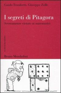 I segreti di Pitagora. Severamente vietato ai matematici - Guido Trombetti,Giuseppe Zollo - copertina