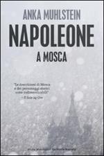 Napoleone a Mosca