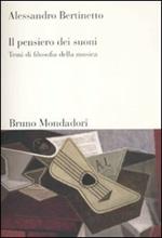 Il pensiero dei suoni. Temi di filosofia della musica