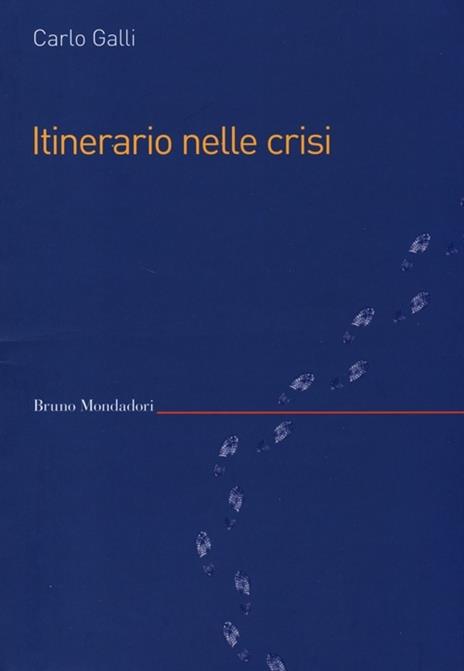 Itinerario nelle crisi - Carlo Galli - copertina