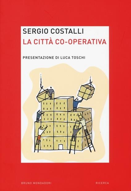 La città co-operativa - Sergio Costalli - copertina