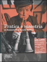 Pratica e maestria. Con DVD - Rossella Schillaci - copertina