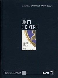 Uniti e diversi - Emanuele Bardone,Davide Secchi - copertina