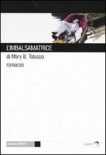 L' imbalsamatrice
