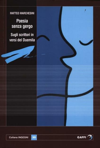 Poesie senza gergo. Sugli scrittori in versi del 2000 - Matteo Marchesini - copertina