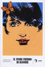 Il cuore freddo di Blondie