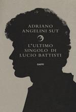 L' ultimo singolo di Lucio Battisti