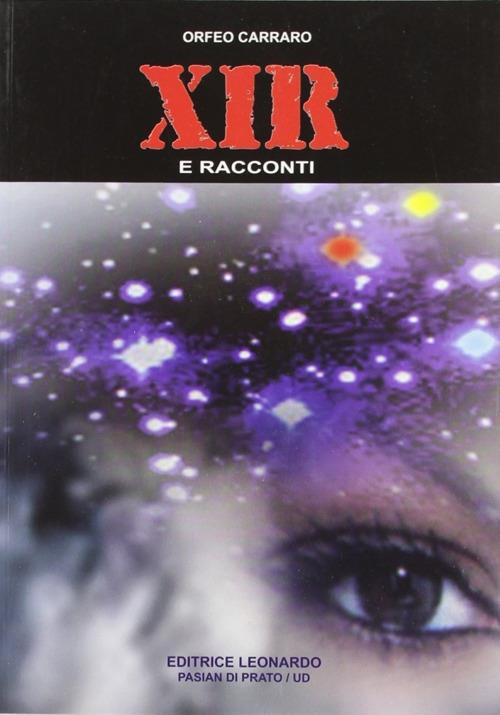 Xir e racconti - Orfeo Carraro - copertina