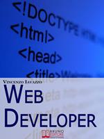 Web developer. Strategie di programmazione e sviluppo di siti web e portali e-commerce