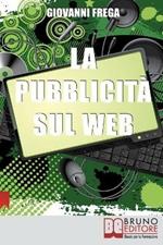 La pubblicità sul web. Manuale sull'analisi linguistica della pubblicità nel banner