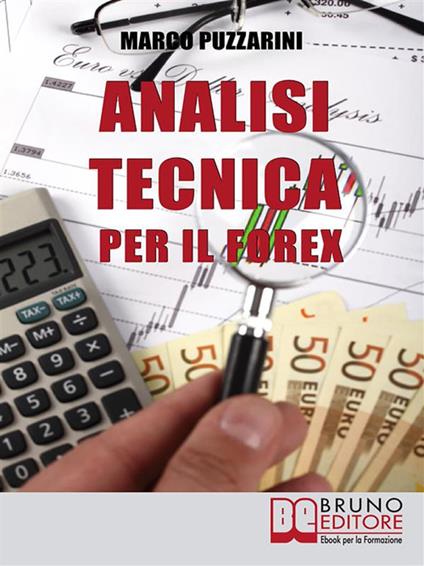 Analisi tecnica per il Forex - Marco Puzzarini - ebook