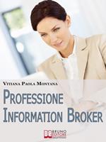 Professione infobroker