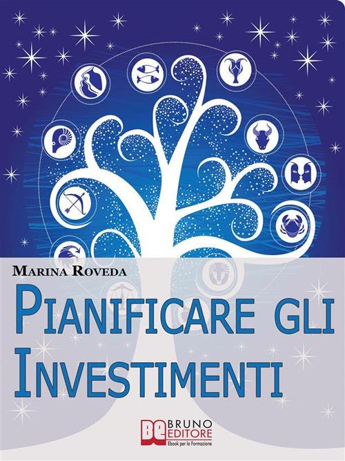 L' oroscopo degli investimenti - Marina Roveda - ebook