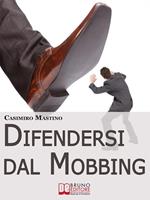 Difendersi dal mobbing