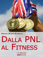 Dalla PNL al fitness