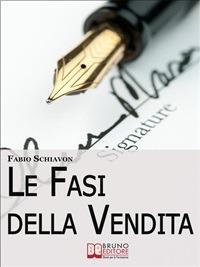 Le fasi della vendita - Fabio Schiavon - ebook