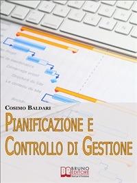 Pianificazione e controllo di gestione - Cosimo Baldari - ebook