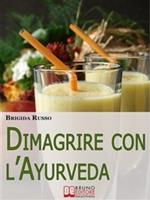 Dimagrire con l'ayurveda