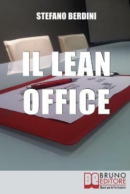 Il lean office - Stefano Berdini - ebook