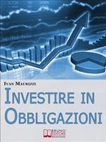 Investire in obbligazioni