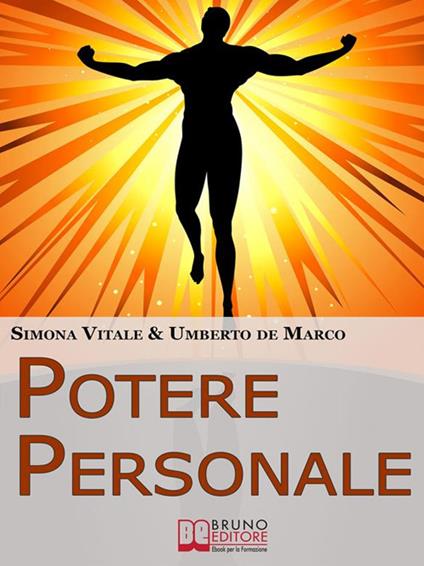 Potere personale - Umberto De Marco,Simona Vitale - ebook
