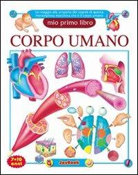 Il corpo umano. Ediz. illustrata - copertina