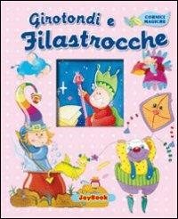 Girotondi e filastrocche. Ediz. illustrata - copertina