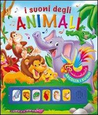 I suoni degli animali. Ediz. illustrata - copertina