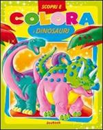 Scopri e colora i dinosauri. Ediz. illustrata