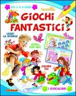 Giochi fantastici. Ediz. illustrata