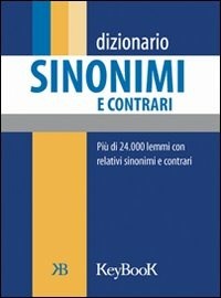 Dizionario sinonimi e contrari - Libro - Keybook - Dizionari tascabili