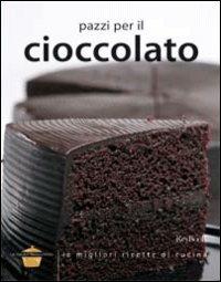 Pazzi per il cioccolato - copertina