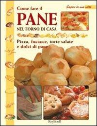 Come fare il pane nel forno di casa - copertina