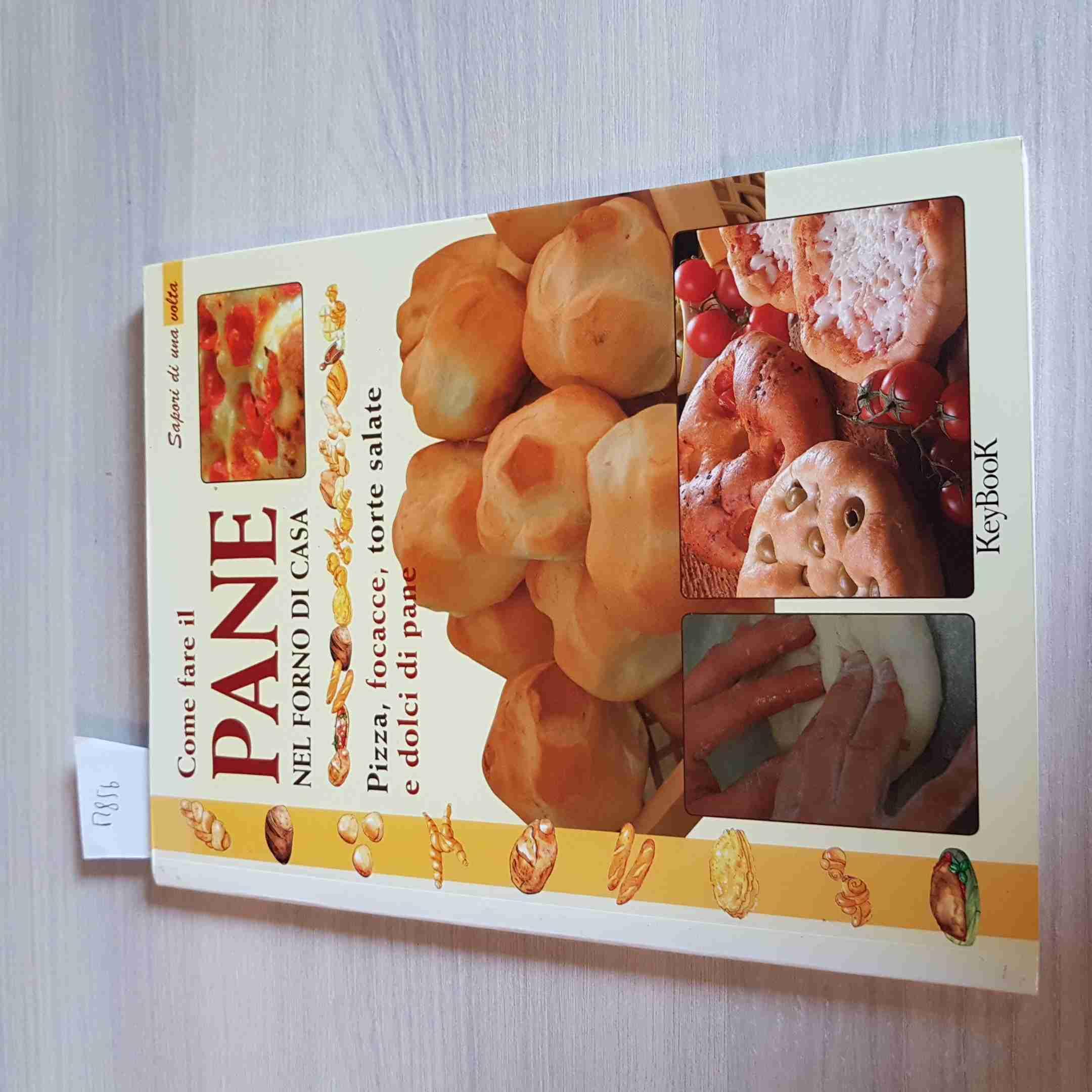 Come fare il pane nel forno di casa
