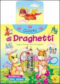 Giochi di draghetti. Ediz. illustrata - copertina